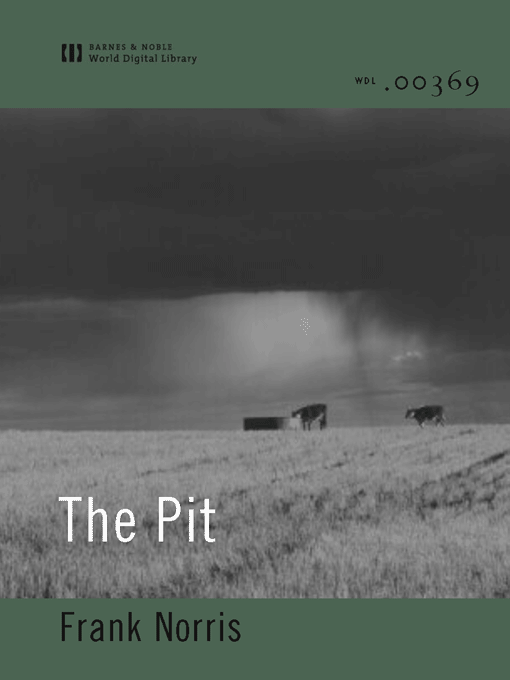 Cover image for The Pit (World Digital Library Edition)
